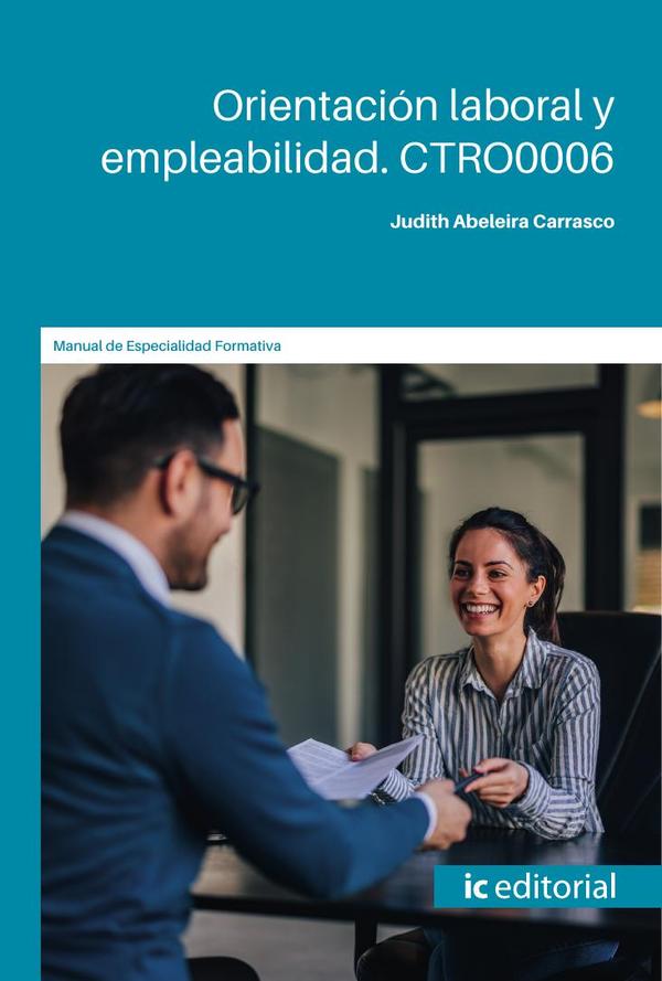 Orientación laboral y empleabilidad. CTRO0006
