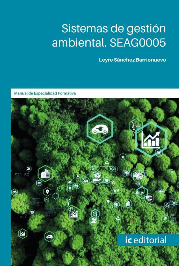 Sistemas de gestión ambiental. SEAG0005