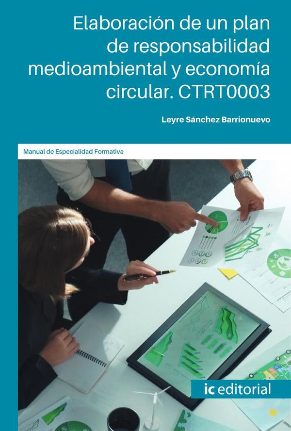 Elaboración de un plan de responsabilidad medioambiental y economía circular. CTRT0003