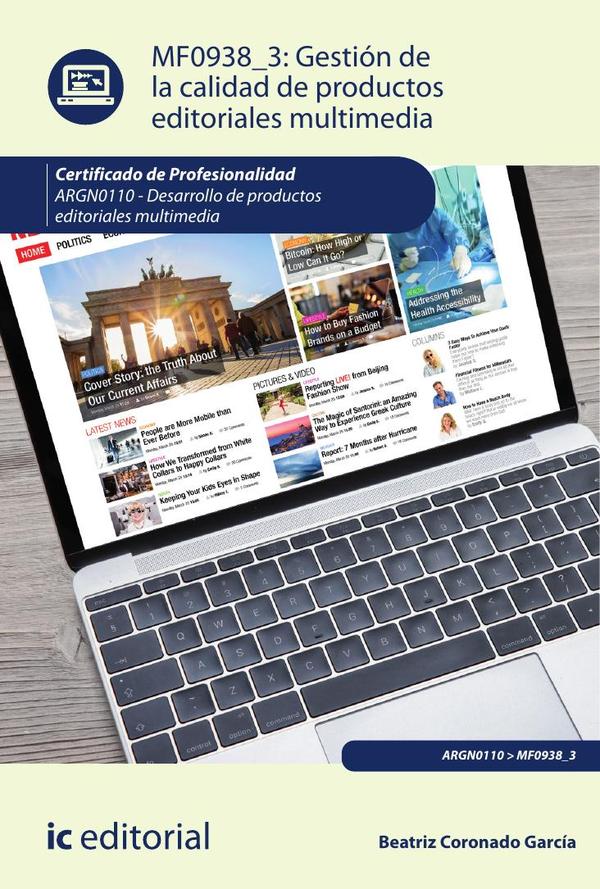 Gestión de la calidad de productos editoriales multimedia. ARGN0110 - Desarrollo de productos editoriales multimedia