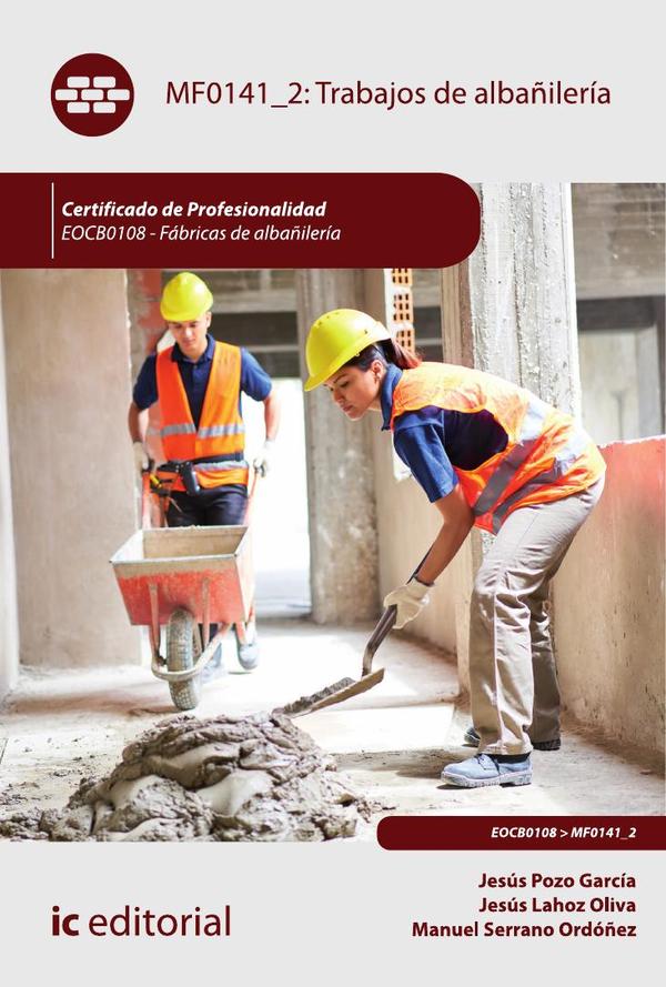 Trabajos de albañilería. EOCB0108 - Fábricas de albañilería