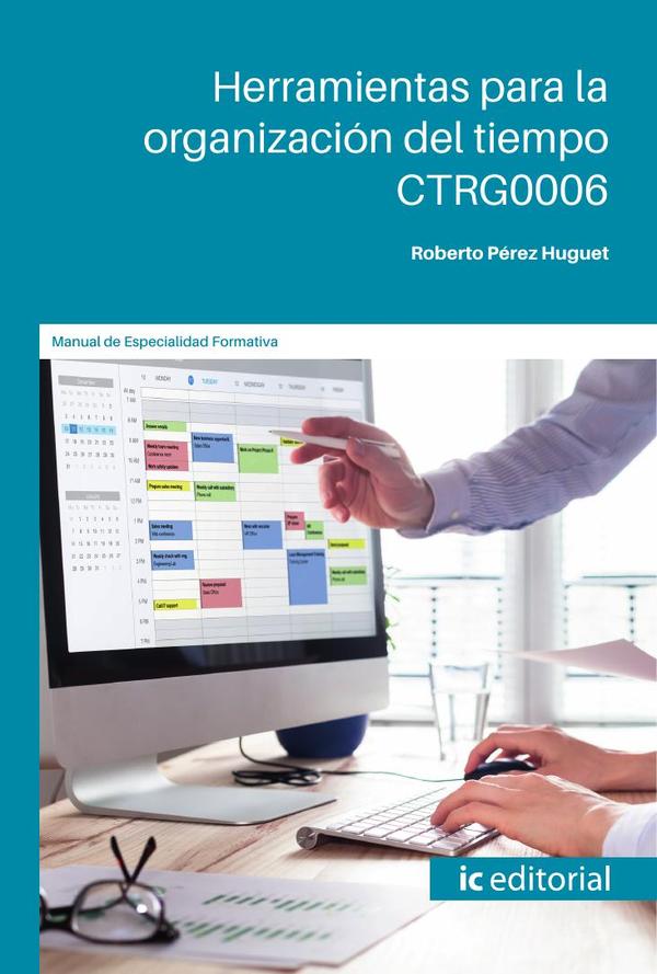 Herramientas para la organización del tiempo. CTRG0006