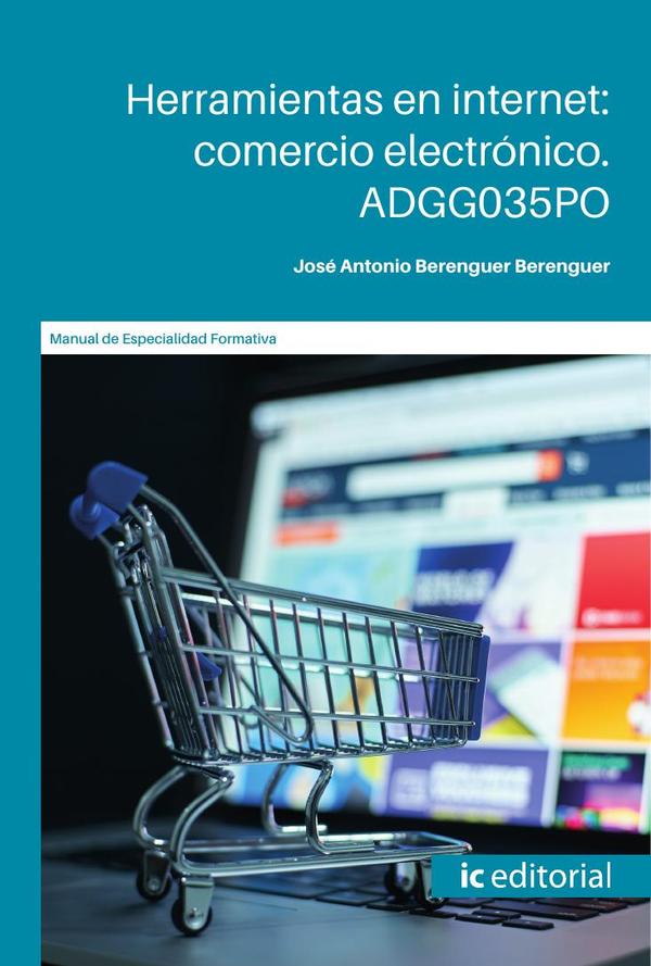 Herramientas en internet: comercio electrónico. ADGG035PO