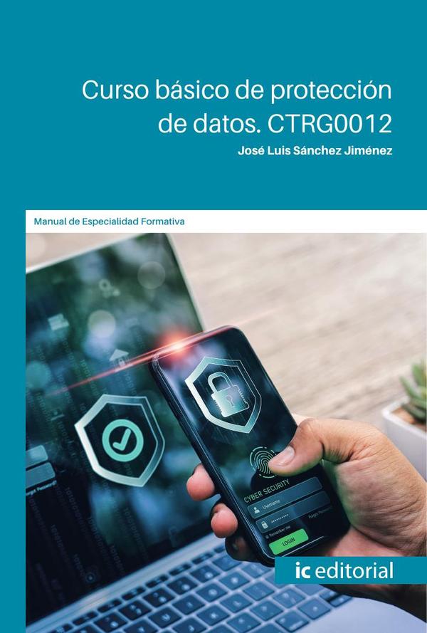 Curso básico de protección de datos. CTRG0012
