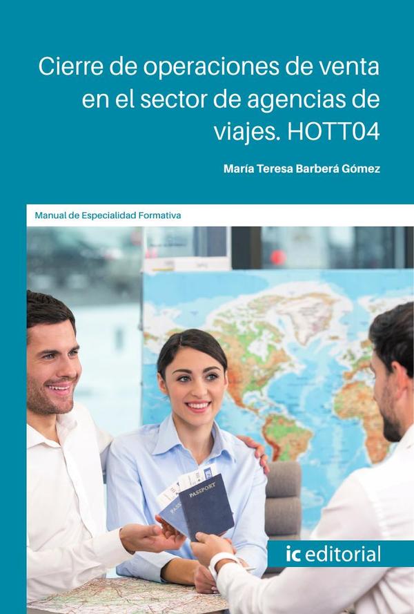 Cierre de operaciones de venta en el sector de las agencias de viajes. HOTT04