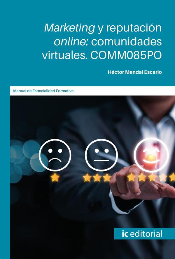 Marketing y reputación online: comunidades virtuales. COMM085PO