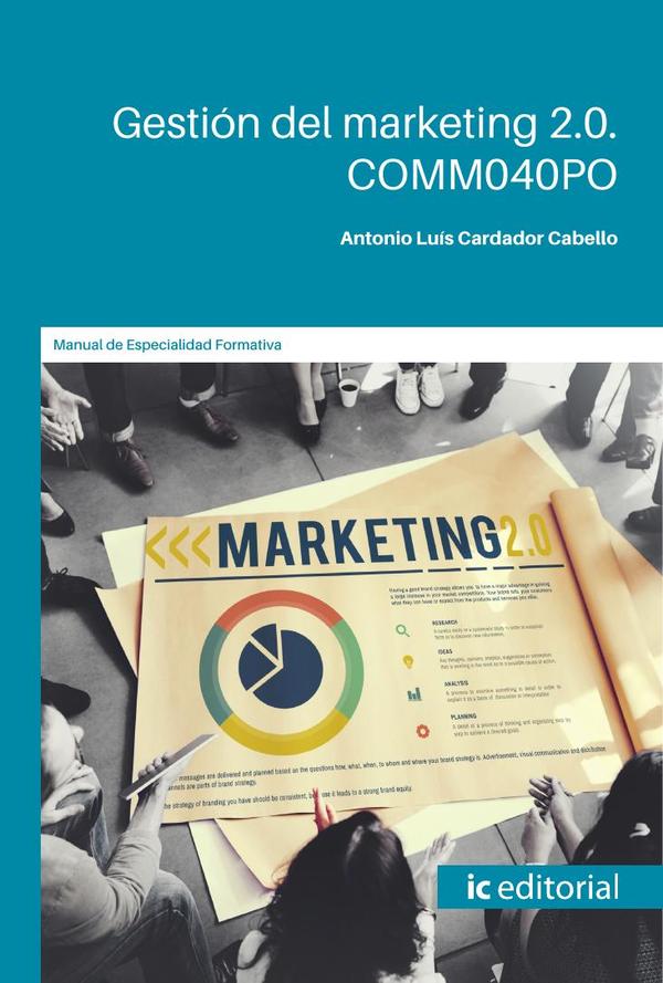 Gestión del marketing 2.0. COMM040PO