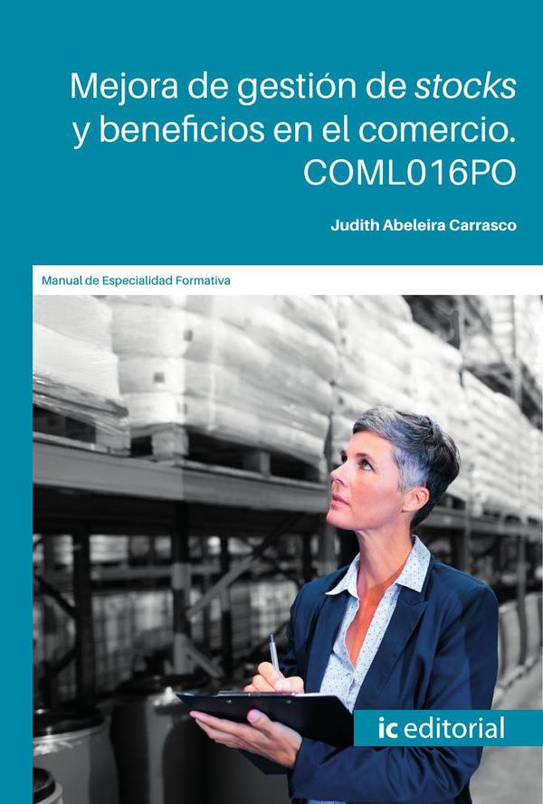 Mejora de gestión de stocks y beneficios en el comercio. COML016PO