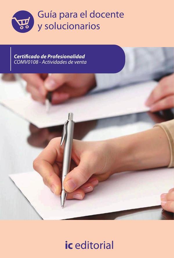 Actividades de venta. COMV0108 - Guía para el docente y solucionarios
