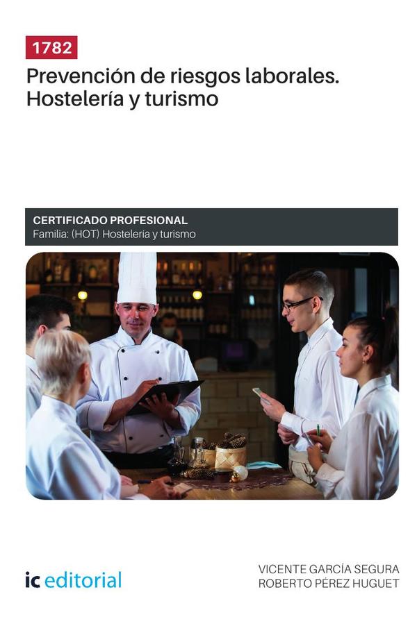 1782. Prevención de riesgos laborales. Hostelería y turismo