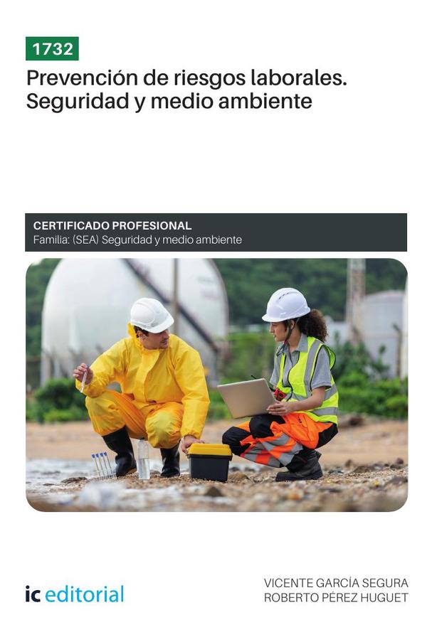 1732. Nivel básico en prevención de riesgos laborales. Seguridad y medio ambiente