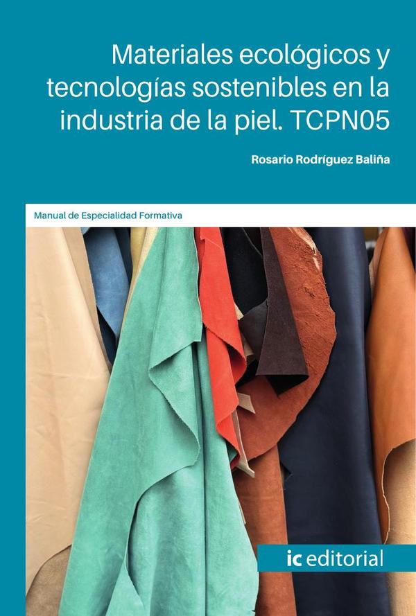 Materiales ecológicos y tecnologías sostenibles en la industria de la piel. TCPN05