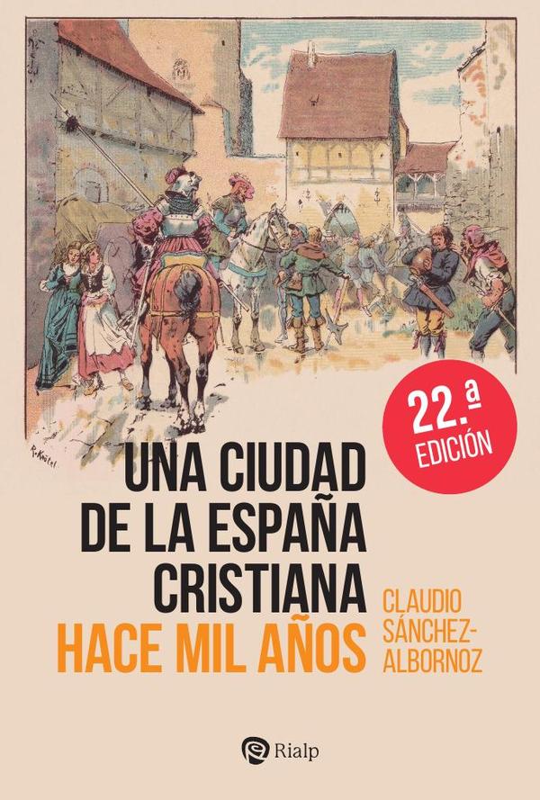 Una ciudad de la España cristiana hace mil años