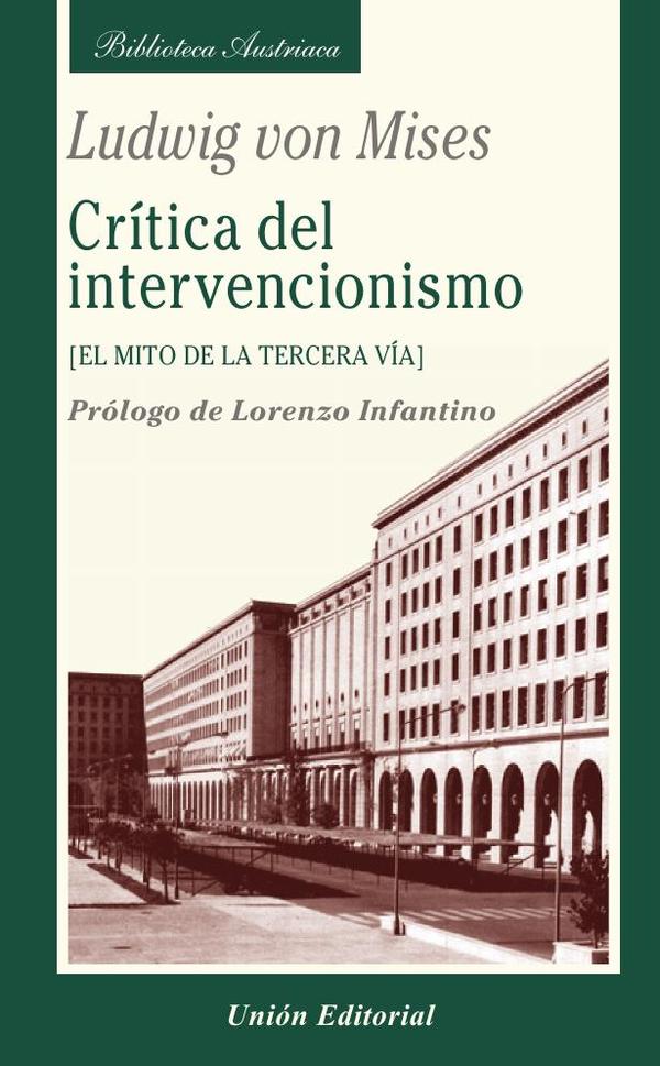 Crítica del intervencionismo