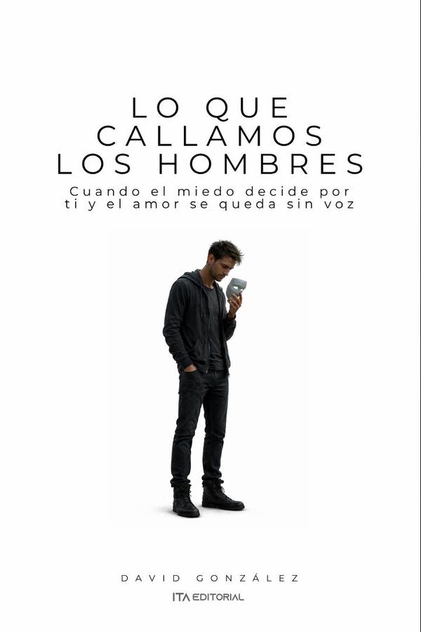 Lo que callamos los hombres