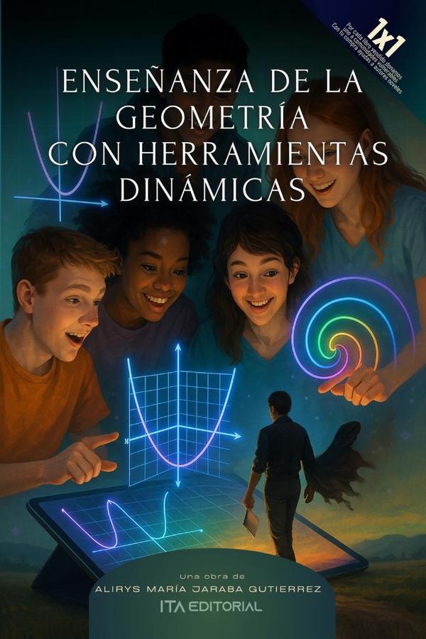 Enseñanza de la geometría con herramientas dinámicas