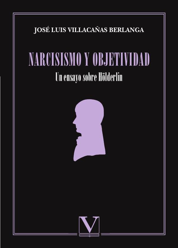 Narcisismo y objetividad