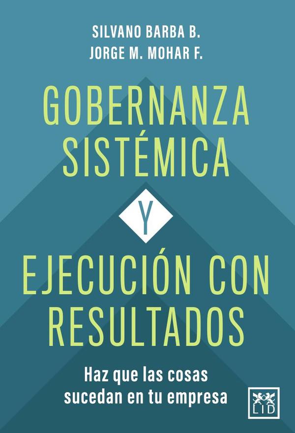 Gobernanza sistémica y ejecución con resultados