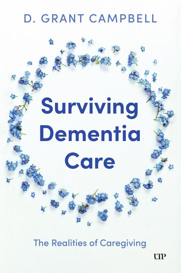 Surviving Dementia Care