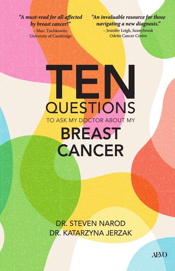 Ten Questions to Ask My Doctor about My Breast Cancer