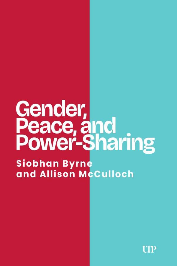 Gender, Peace, and Power-Sharing