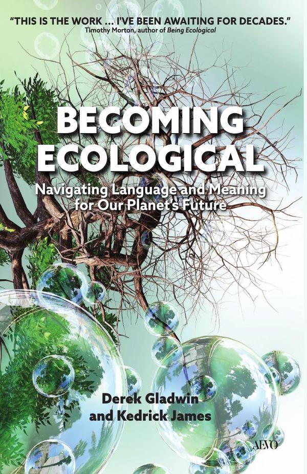 Becoming ecological
