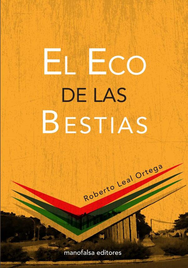 El eco de las bestias