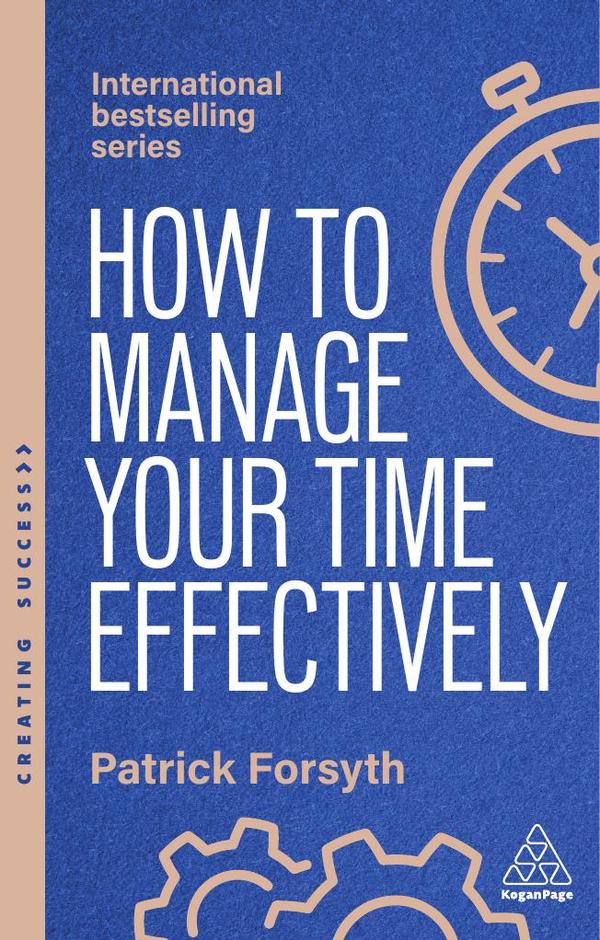 How to Manage Your Time Effectively