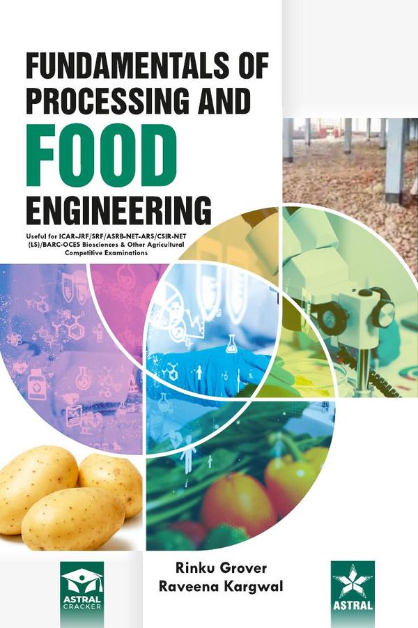 Fundamentals of Processing and Food Engineering