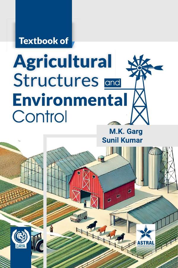 Textbook of Agricultural Structures and Environmental Control
