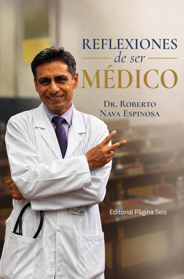 Reflexiones de ser médico