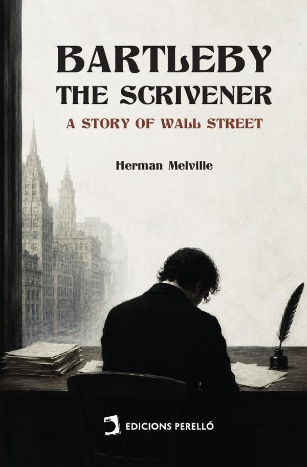Bartleby, the Scrivener