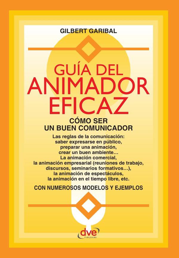 Guía del animador eficaz