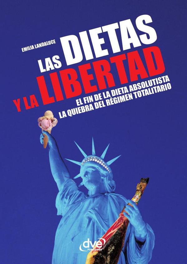 Las dietas y la libertad
