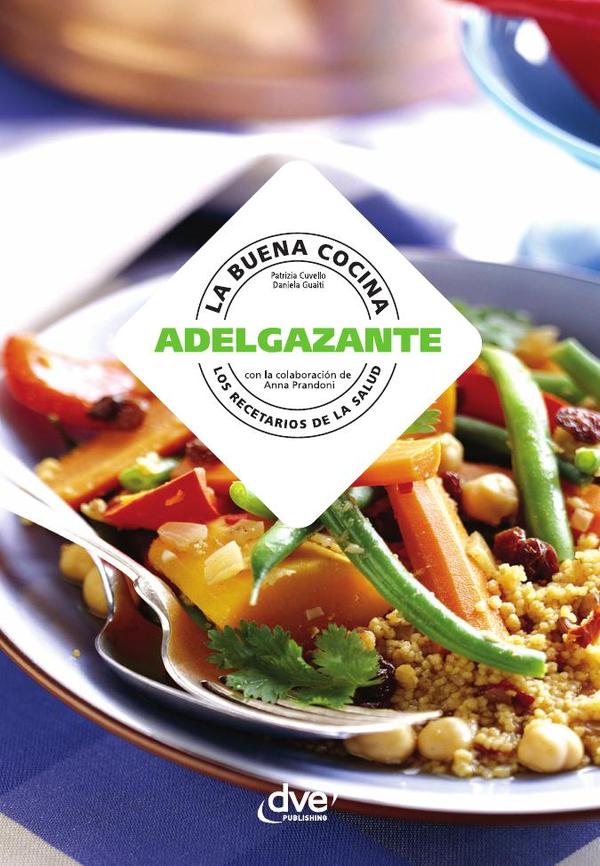 La buena cocina adelgazante