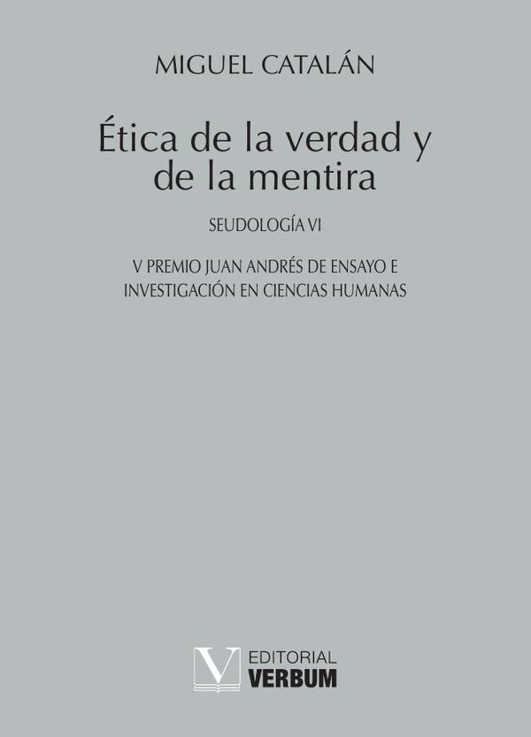 Ética de la verdad y de la mentira