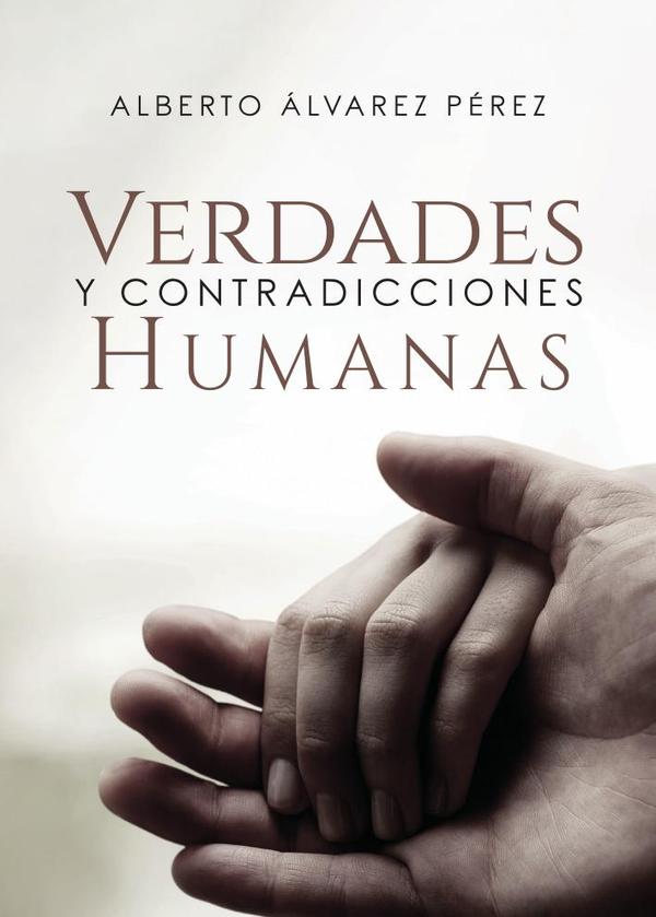 Verdades y contradicciones humanas