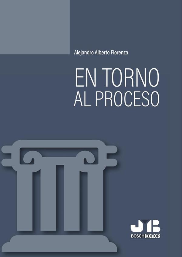 En torno al proceso.
