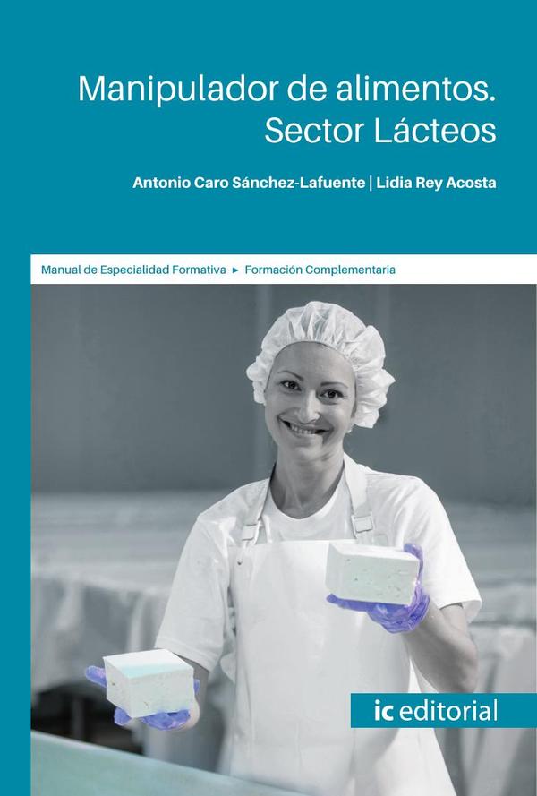 Manipulador de alimentos. Sector Lácteos
