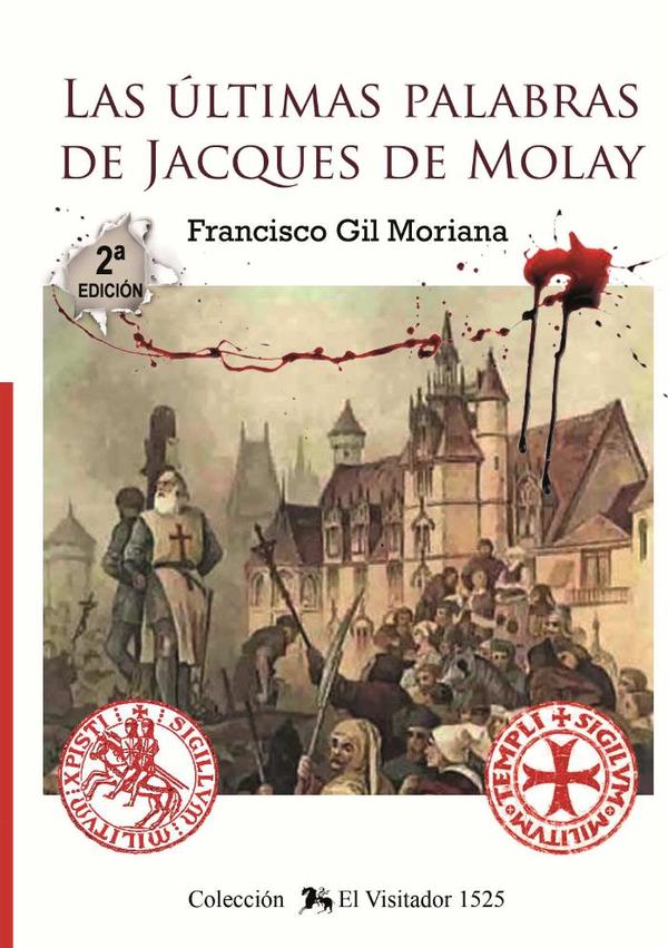 Las últimas palabras de Jacques de Molay