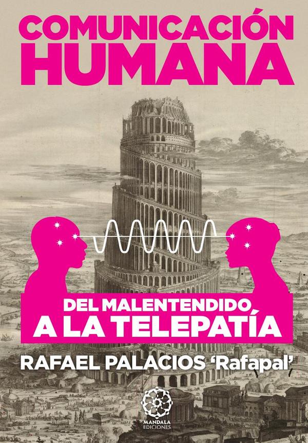 Comunicación humana, del malentendido a la telepatía.